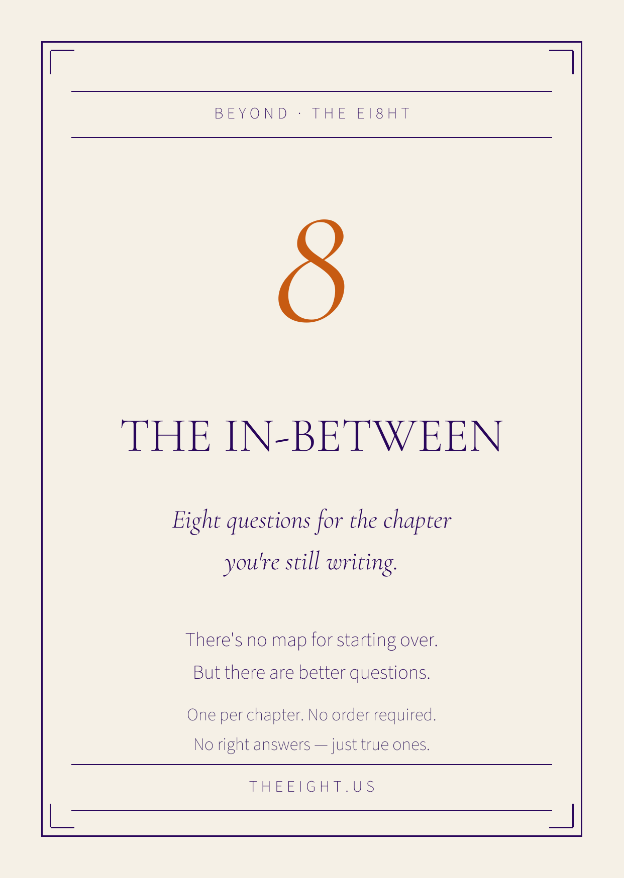 The In-Between card from The Transition Set by The Ei8ht — eight questions for the chapter you're still writing.